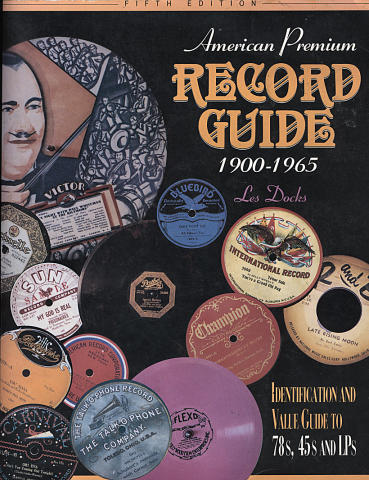 American Premium Record Guide (1900 - 1965)